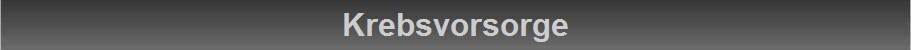 Krebsvorsorge